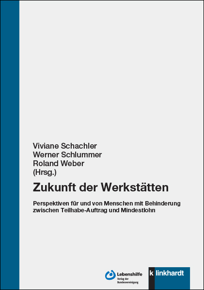 Cover-Abbildung des Buches 'Zukunft der Werkstätten'