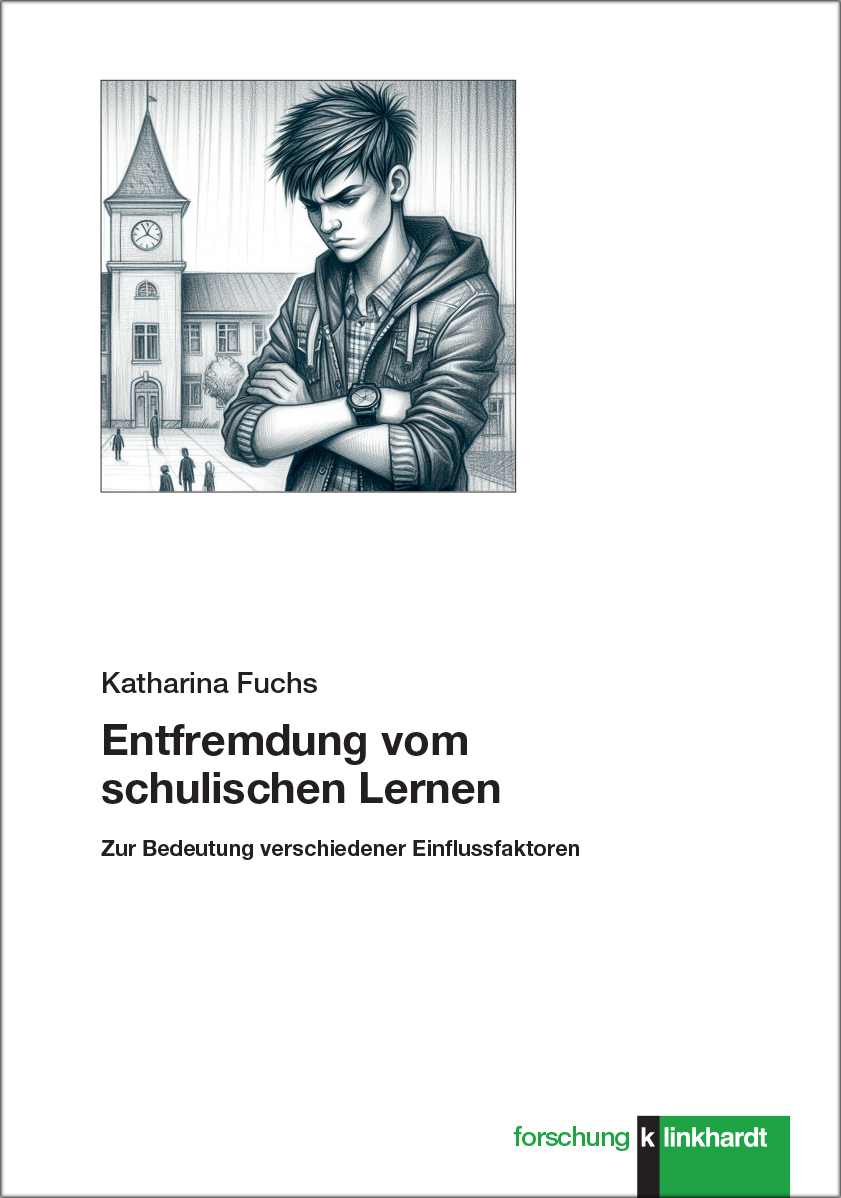 Cover-Abbildung des Buches 'Entfremdung vom schulischen Lernen'