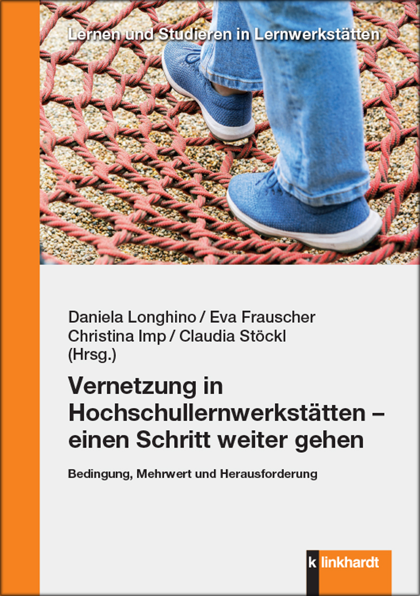 Cover-Abbildung des Buches 'Vernetzung in Hochschullernwerkstätten – einen Schritt weiter gehen'