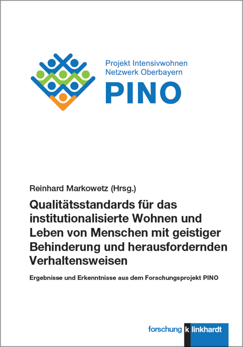 Cover-Abbildung des Buches 'Qualitätsstandards für das institutionalisierte Wohnen und Leben von Menschen mit geistiger Behinderung und herausfordernden Verhaltensweisen'