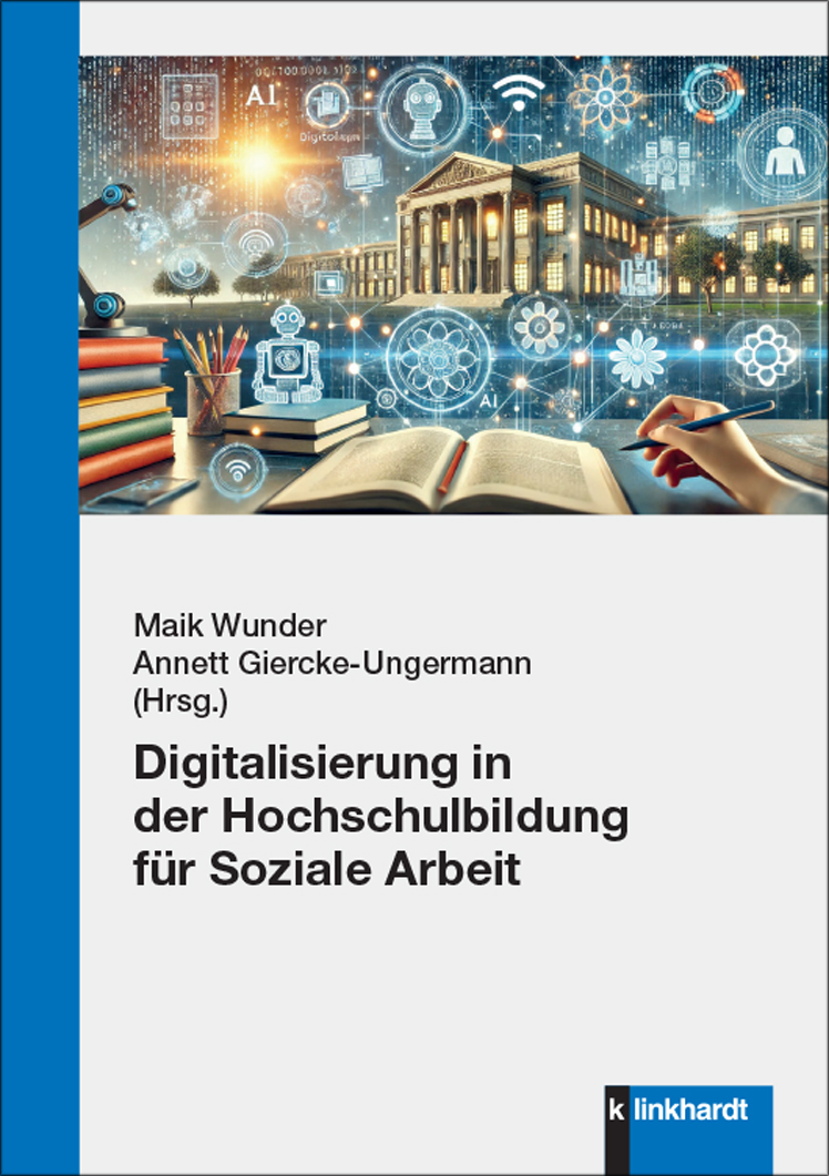 Cover-Abbildung des Buches 'Digitalisierung in der Hochschulbildung für Soziale Arbeit'