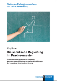 Cover-Abbildung des Buches 'Die schulische Begleitung im Praxissemester'
