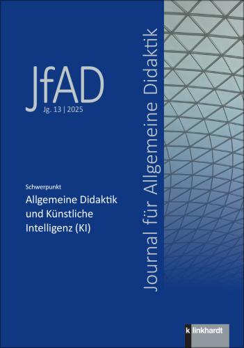 Cover-Abbildung des Buches 'Journal für Allgemeine Didaktik (JfAD), Jg. 13/2025'