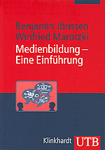 Cover-Abbildung des Buches 'Medienbildung - Eine Einführung'