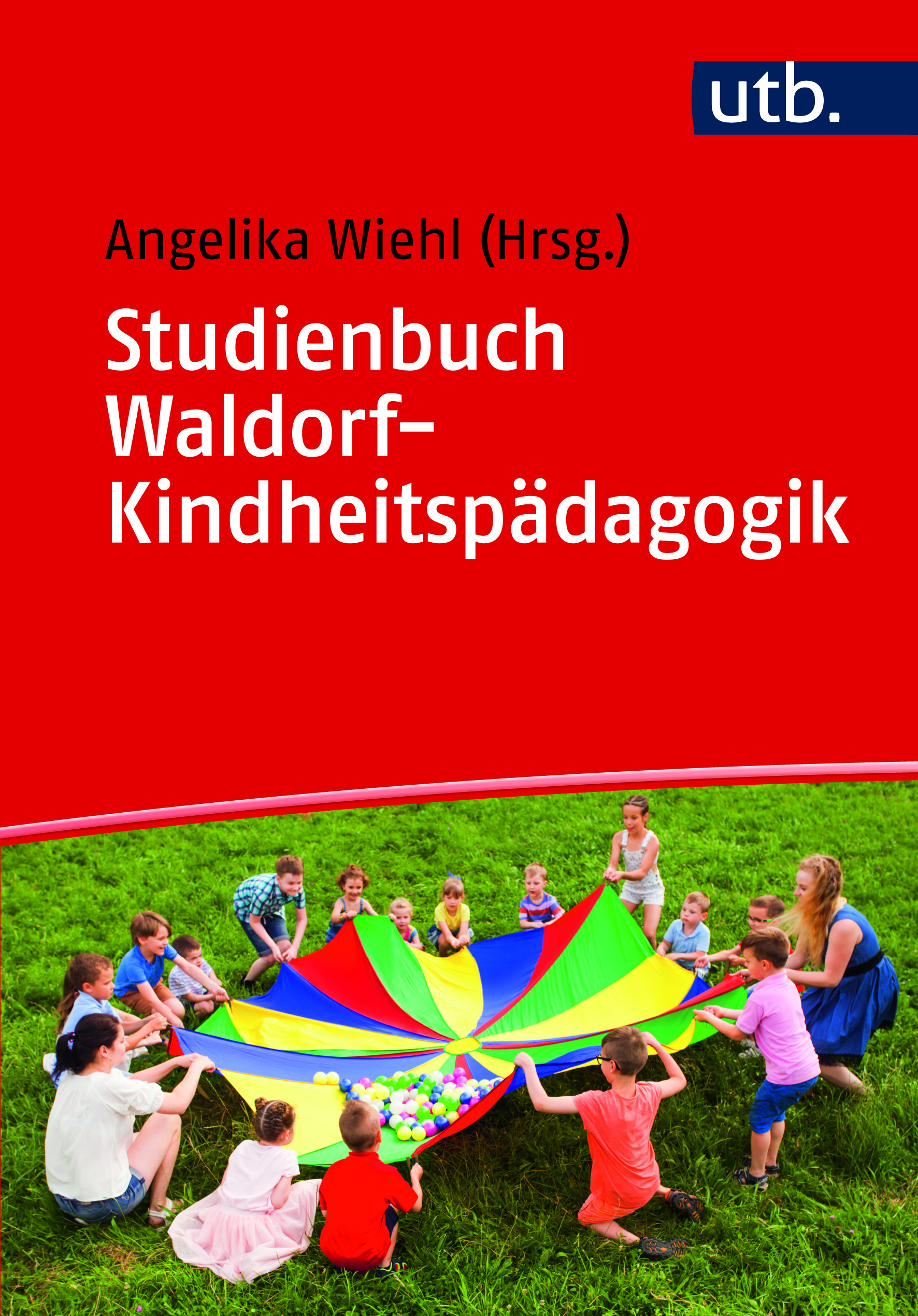 Cover-Abbildung des Buches 'Studienbuch Waldorf-Kindheitspädagogik'