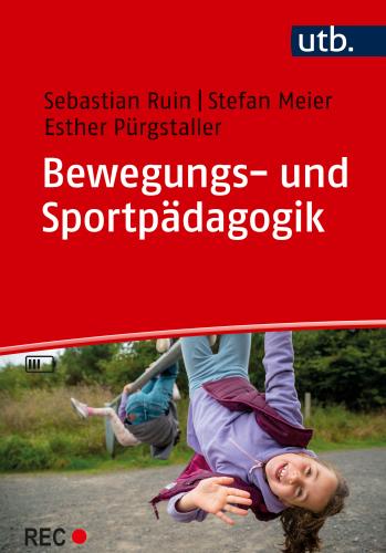 Cover-Abbildung des Buches 'Bewegungs- und Sportpädagogik'