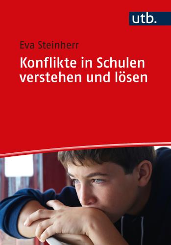 Cover-Abbildung des Buches 'Konflikte in Schulen verstehen und lösen'